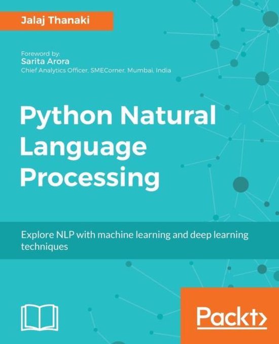 Python Natural Language Processing | 9781787121423 | Jalaj Thanaki ...