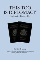 This Too Is Diplomacy