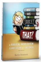 What Does the Bible Say about That?