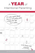 A Year of Intentional Parenting