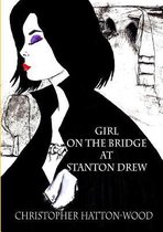 Girl on the Bridge at Stanton Drew