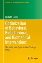 Statistics for Social and Behavioral Sciences - Optimization of Behavioral, Biobehavioral, and Biomedical Interventions