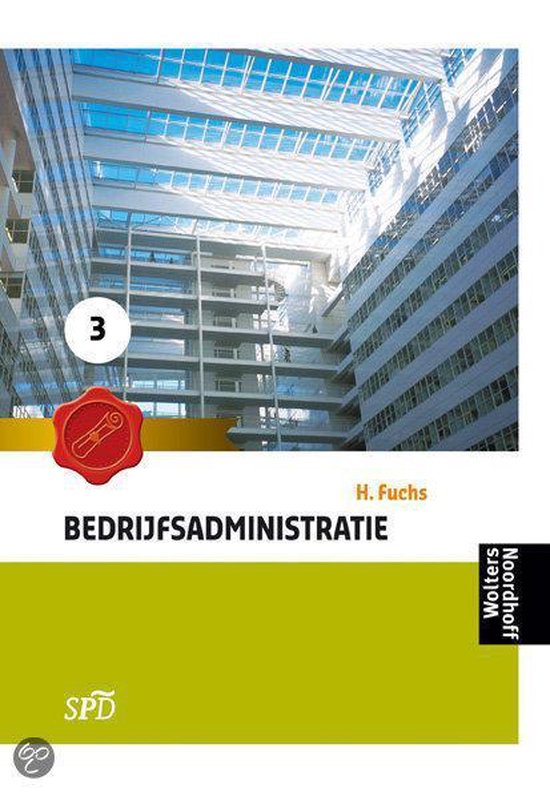 Cover van het boek 'Bedrijfsadministratie voor SPD 3 / druk 1' van H. Fuchs