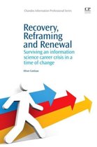 Recovery, Reframing, and Renewal