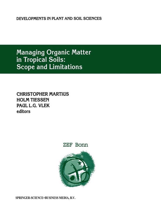 Developments in Plant and Soil Sciences 93 Managing Organic Matter in