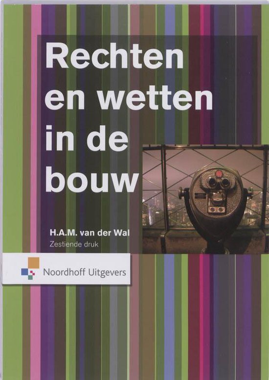 Rechten En Wetten In De Bouw - cover