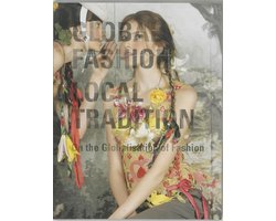 Global Fashion Local Tradition | 9789058973726 | Jan Brand