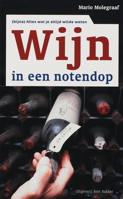 Cover van het boek 'Wijn in een notendop' van Mario Molegraaf