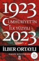 Cumhuriyet'in Ilk Yüzyili