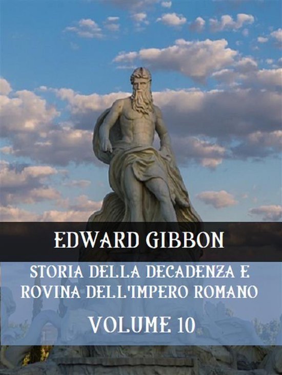 Storia Della Decadenza e Rovina Dell'Impero Romano 10 - Stor ... - cover