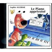 Le Piano Apprivoise Volume 1