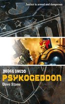 A Judge Dredd Novel 9 - Psykogeddon