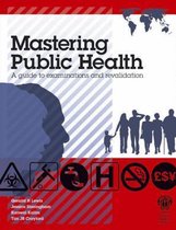 Mastering Public Health