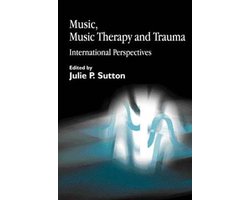 Omslag van Music, Music Therapy and Trauma