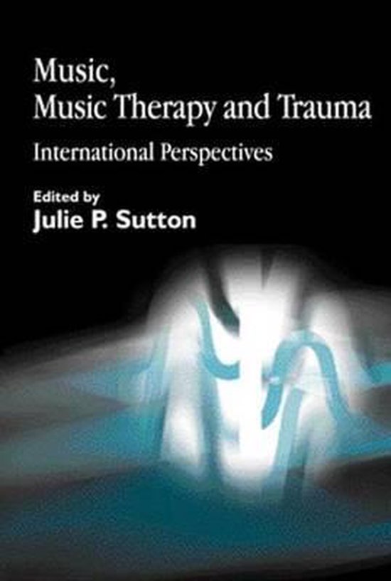 Music, Music Therapy and Trauma - cover