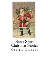 Some Short Christmas Stories