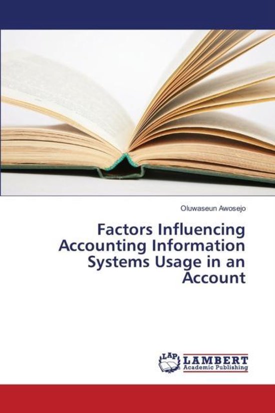 Factors Influencing Accounting Information Systems Usage in  ... - cover