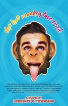 The Hot Monkey Love Trial