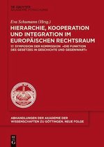 Hierarchie, Kooperation Und Integration Im Europaischen Rechtsraum