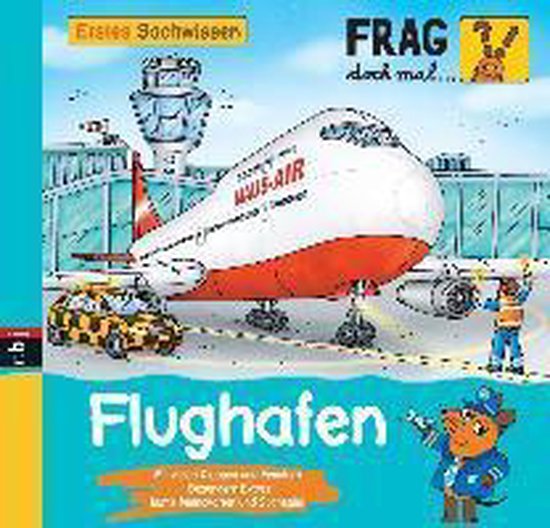 Frag Doch Mal Die Maus Flugzeuge Frag doch mal die Maus - Erstes Sachwissen - Flughafen, Lukas