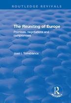 Routledge Revivals - The Reuniting of Europe