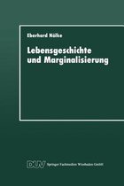 Lebensgeschichte Und Marginalisierung