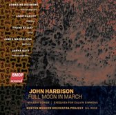 John Harbison: Full Moon in March