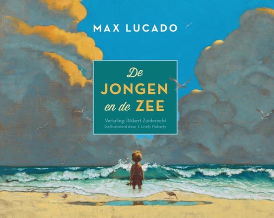 De jongen en de zee - Max Lucado | Nextbestfoodprocessors.com