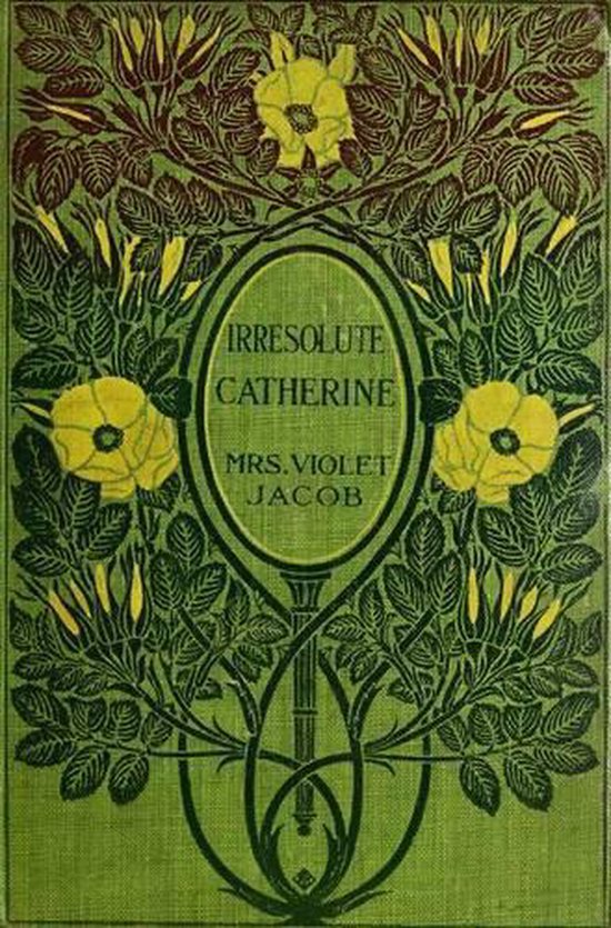 Irresolute Catherine