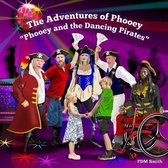 Phooey and the Dancing Pirates