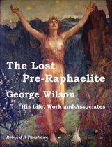 The Lost Pre-Raphaelite