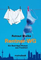 Rentnerroman 1 - Rentner-WG