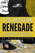 The Muslim Renegade