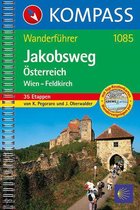 Jakobswege in Österreich: Wolfsthal/Wien - Feldkirch