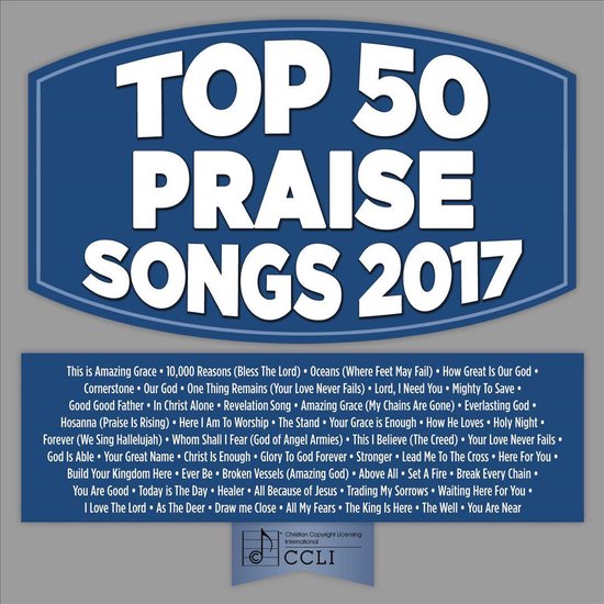 Top 50 Praise Songs 2017 (2Cd), various artists | CD (album) | Muziek | bol