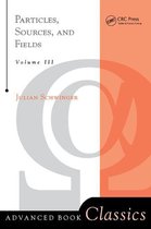 Frontiers in Physics - Particles, Sources, And Fields, Volume 3