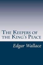 The Keepers of the King's Peace