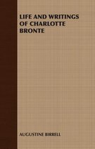 Life and Writings of Charlotte Bronte