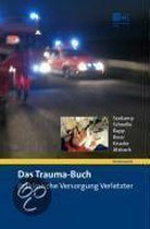 Das Trauma-Buch. Präklinische Versorgung Verletzter