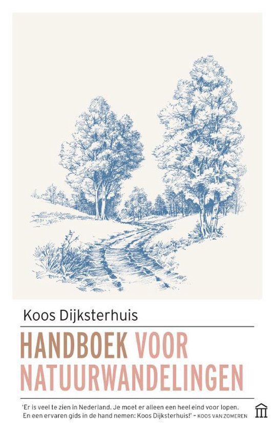 Handboek voor natuurwandelingen - Koos Dijksterhuis | 