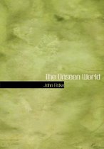 The Unseen World