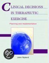 Clinical Decisions In Therapeutic Exercise