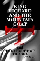 King Richard and the Mountain Goat