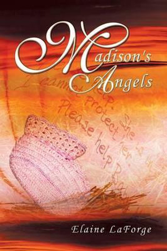 Madison's Angels, Elaine 9781625167484 Boeken