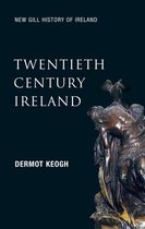 New Gill History of Ireland 6 - Twentieth-Century Ireland (New Gill History of Ireland 6)