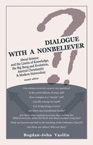 Dialogue with a Nonbeliever