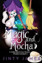 Maddie Goodwell 3 - Magic and Mocha