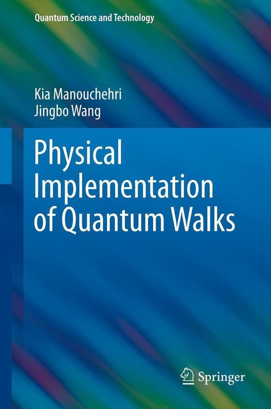 Quantum Science and Technology - Physical Implementation of  ... - cover