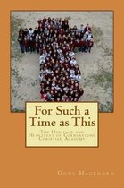 For Such a Time as This