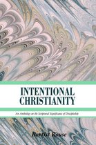 Intentional Christianity